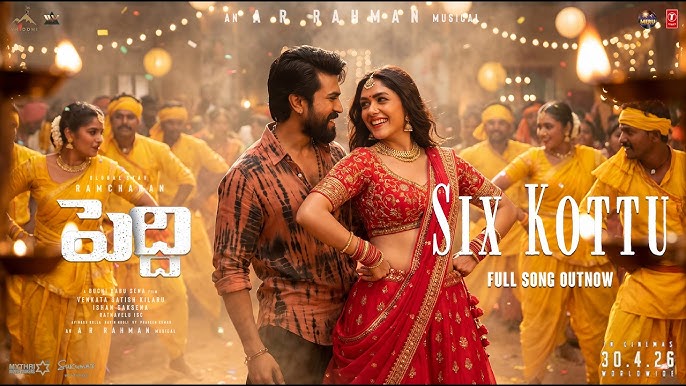 Peddi “Six Kottu” Lyrical Song Out; Ram Charan’s Energetic Track Turns Instant Hit