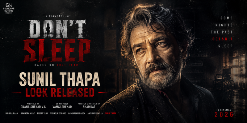 Don't Sleep Movie Sunil Thapa Look Released