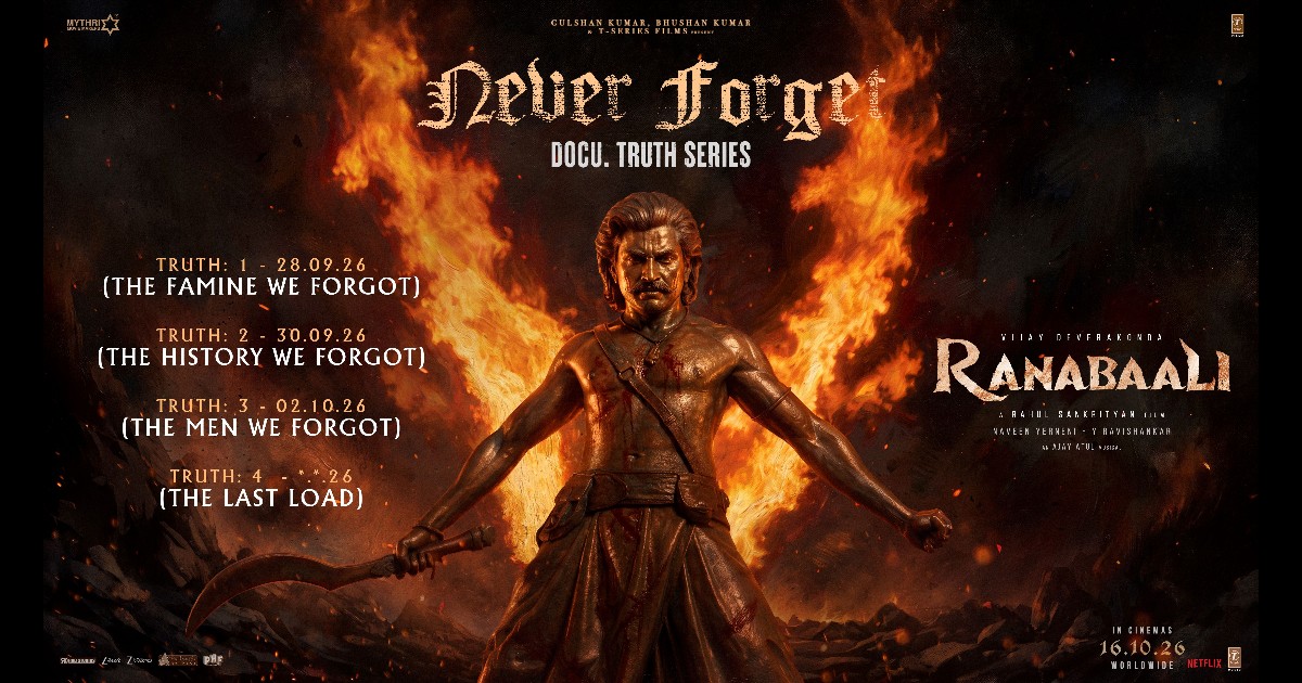 Ranabaali: Never Forget The Truth Documentary Series Announced