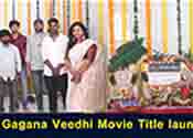 Gagana Veedhi Movie  Title Launch Video