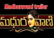 Madhuravani Movie Release Trailer