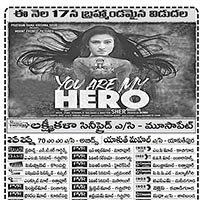 You are My Hero Movie Nizam Theaters List