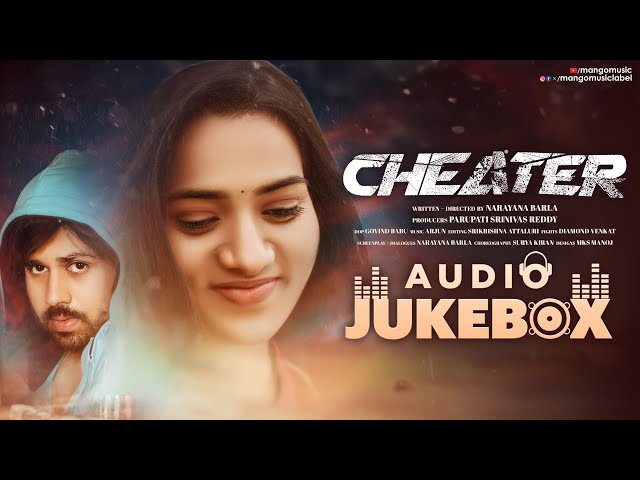 Cheater Movie Audio Jukebox