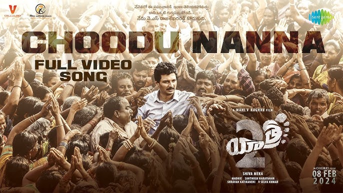 Yatra 2 Movie Choodu Nanna Video Song