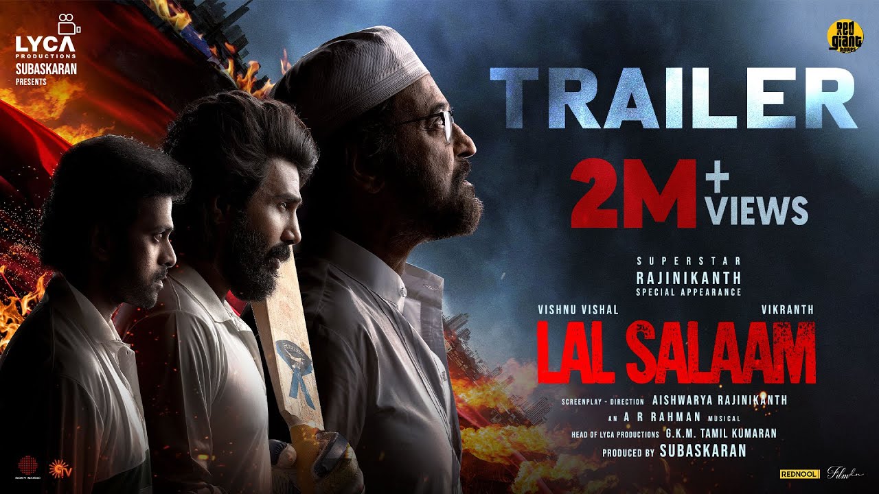 Lal Salaam Movie Trailer