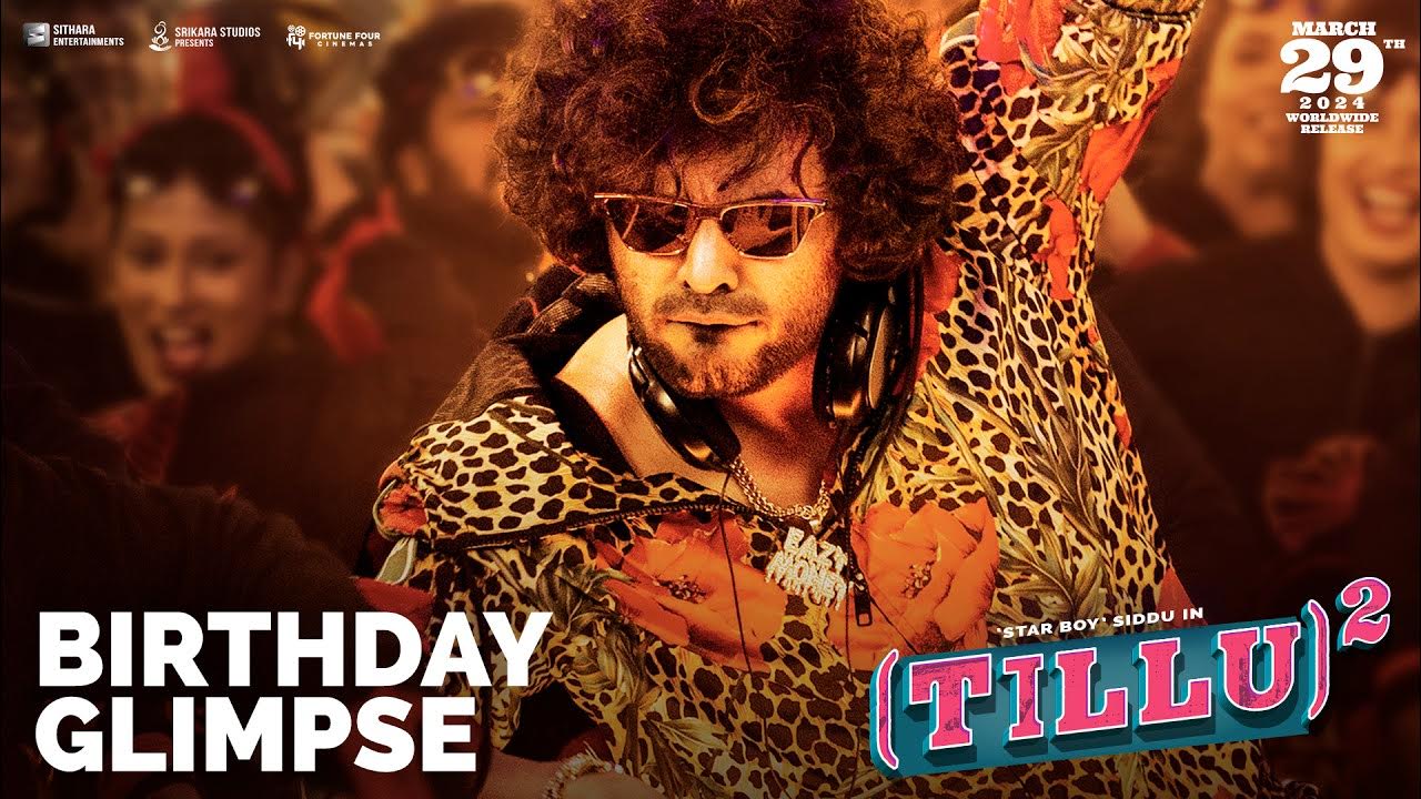Tillu Square Movie Siddu Birthday Glimpse