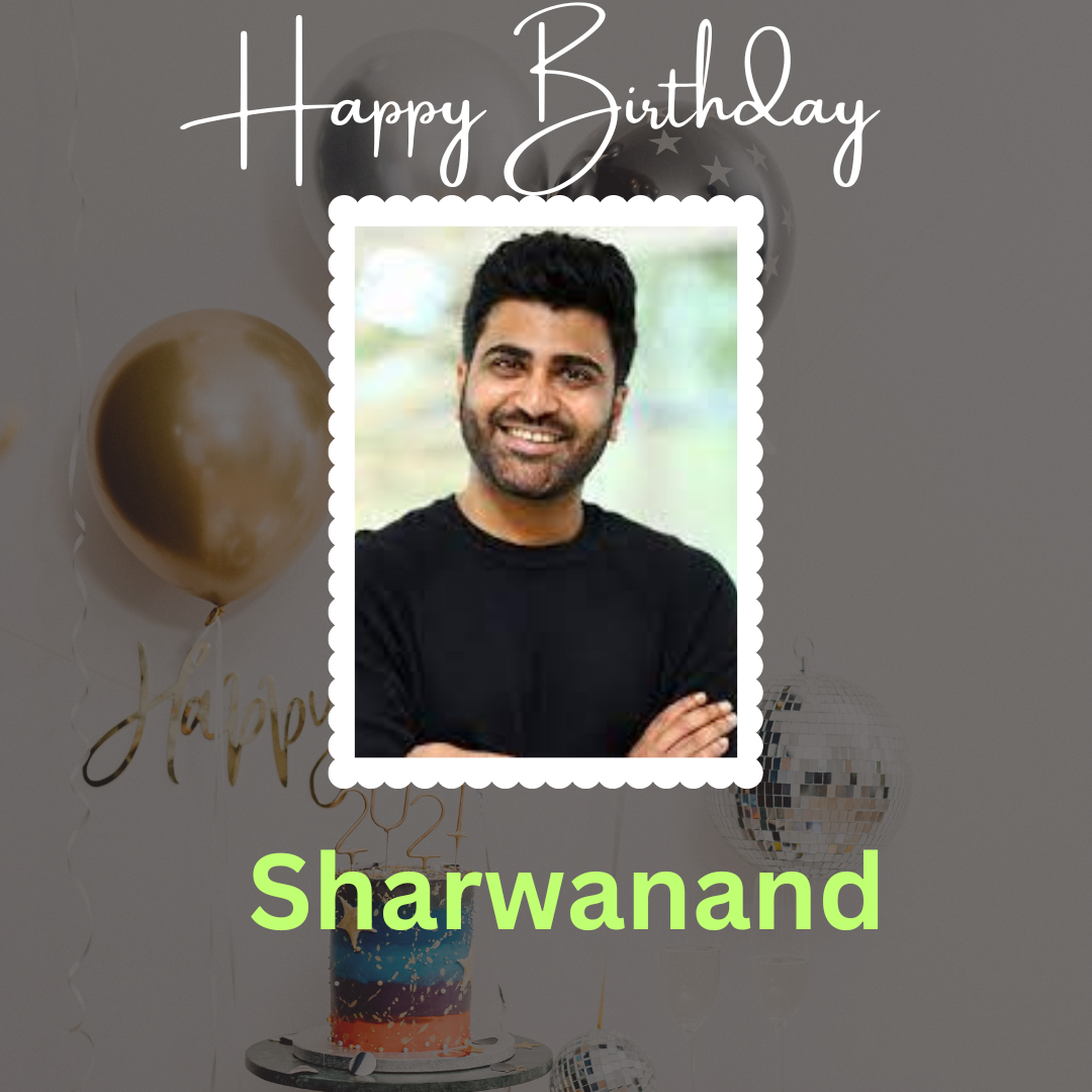 Sharwanand Birthday Today
