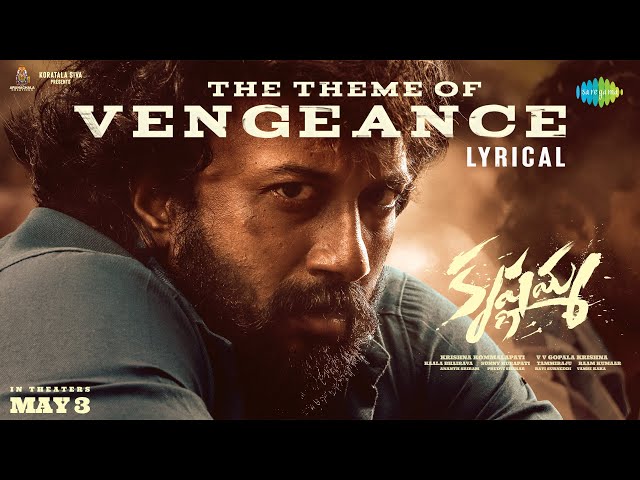 Krishnamma Movie The Theme of Vengeance Lyrical Video Song