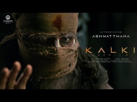 Kalki 2898 AD Movie Introducing Ashwatthama Video