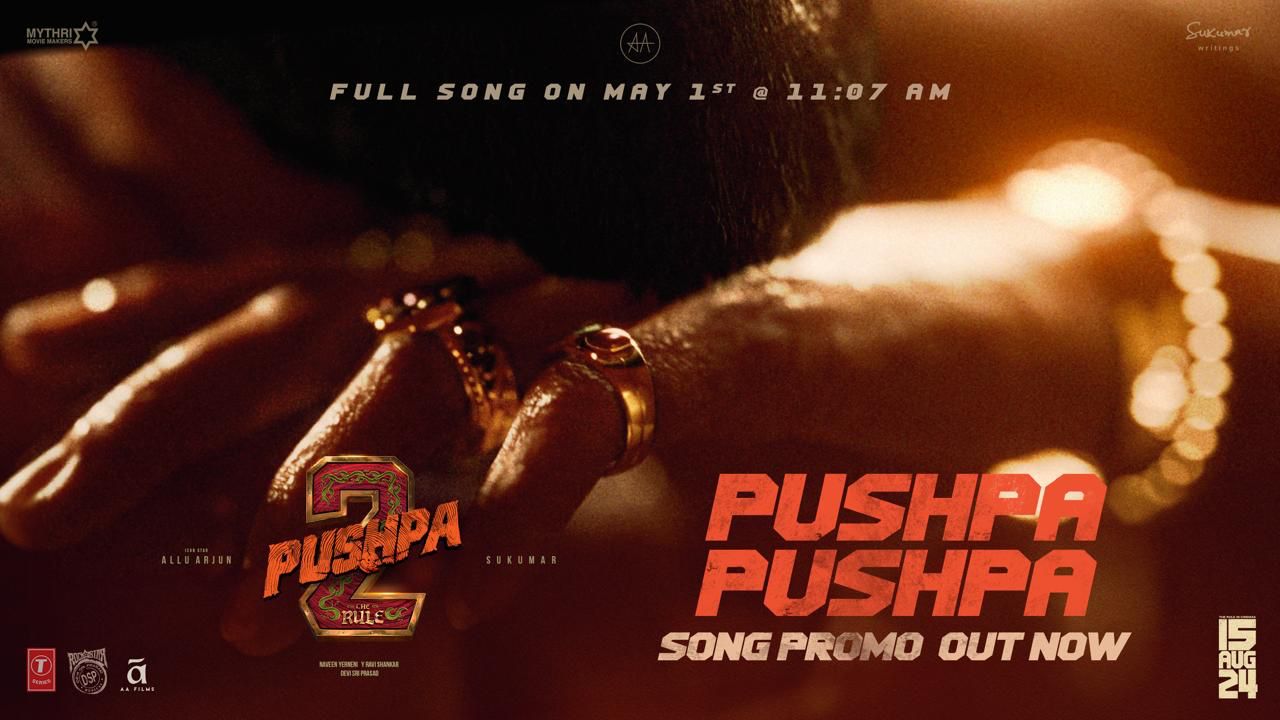 Pushpa 2: The Rule is set to be unleashed on May 1st
