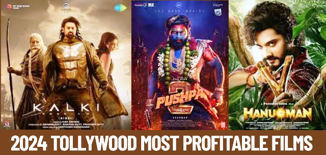 2024 Tollywood Most Profitable Films