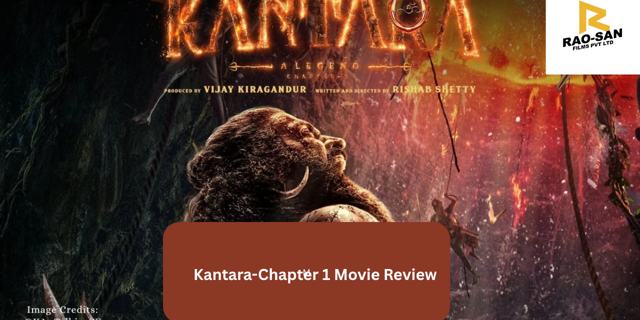 Kantara Chapter 1 Movie Review